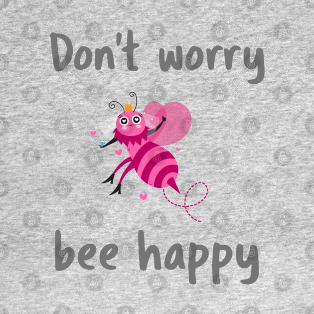 Don't worry bee happy by Rdxart